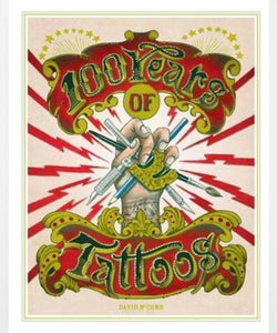 100 Years of Tattoos by David McComb.