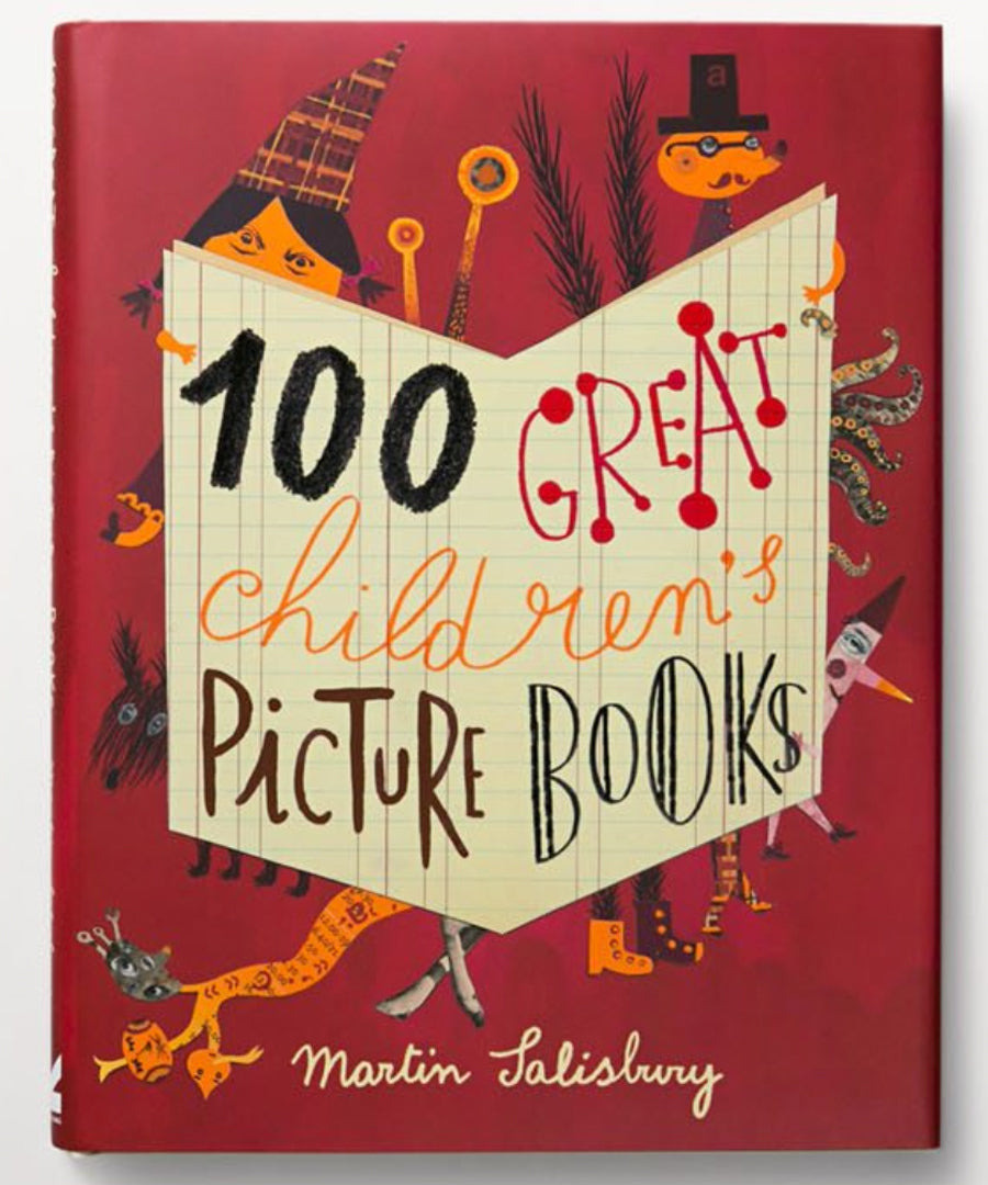 100 Great Children’s Picture Books by Martin Salisbury.