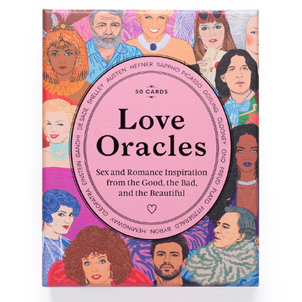 Love Oracles. Sex and Romance Inspiration from the Good, the Bad and the Beautiful by Anna Higgie.