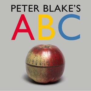 Peter Blake's ABC by Peter Blake.