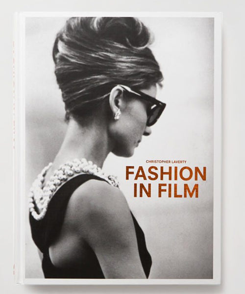 Fashion in Film by Christopher Laverty.