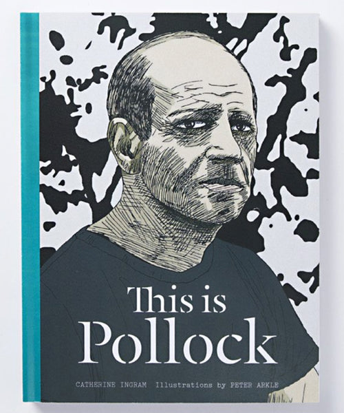 This is Pollock by Catherine Ingram.
